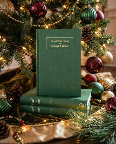 Collected Poems of Donald J. Trump