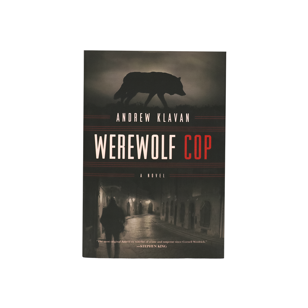 Werewolf Cop by Andrew Klavan - Hardcover