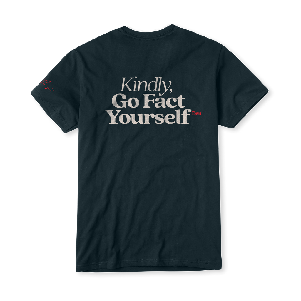 Kindly, Go Fact Yourself Tee – Daily Wire Shop