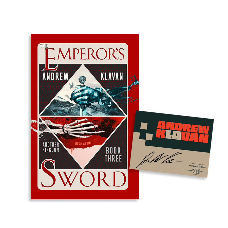 Another Kingdom Book 3: The Emperor's Sword by Andrew Klavan