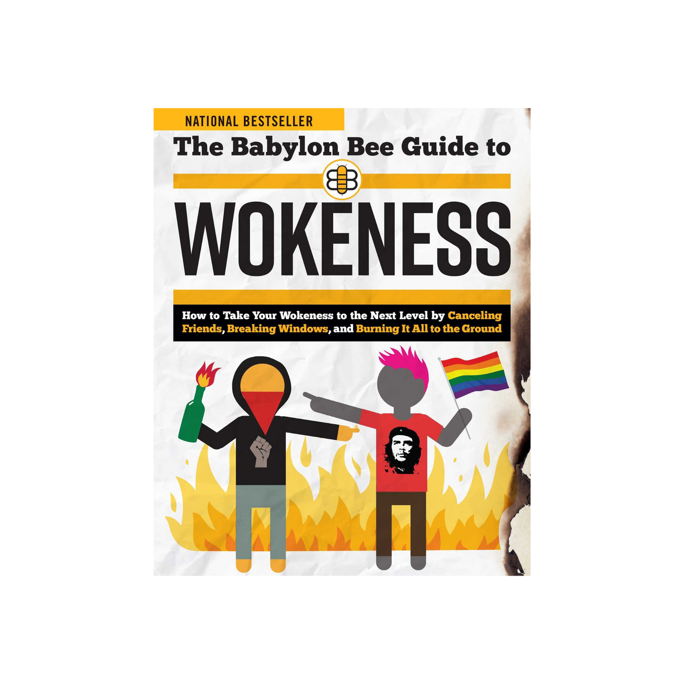 The Babylon Bee Guide to Wokeness by Babylon Bee