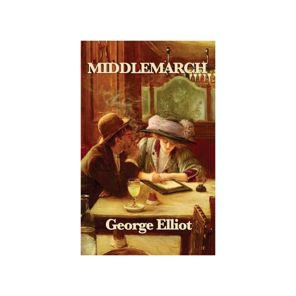 Middlemarch by George Eliot – Daily Wire Shop
