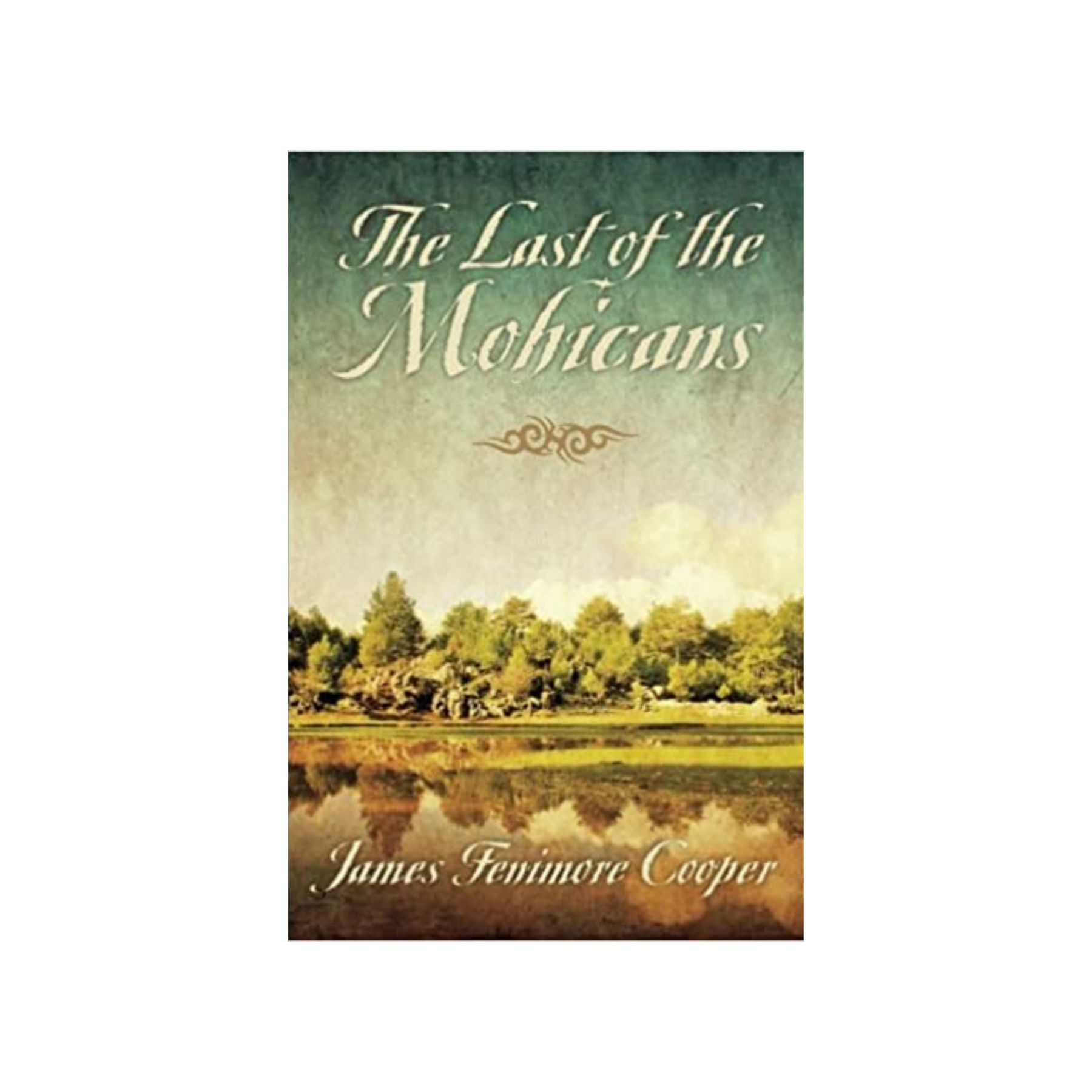 The Last Of The Mohicans by James Fenimore Cooper Daily Wire Shop